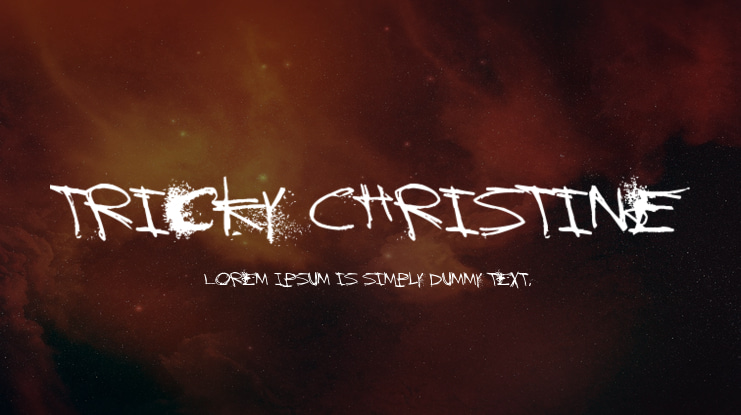 Tricky Christine Font