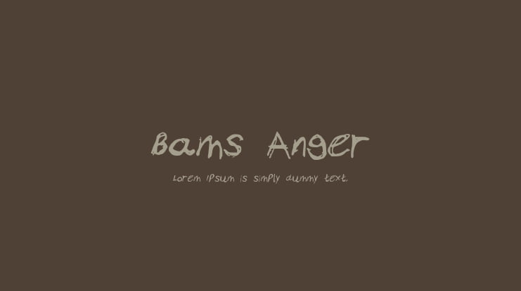 Bams Anger Font