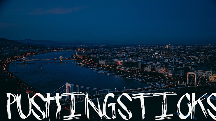 PushingSticks Font
