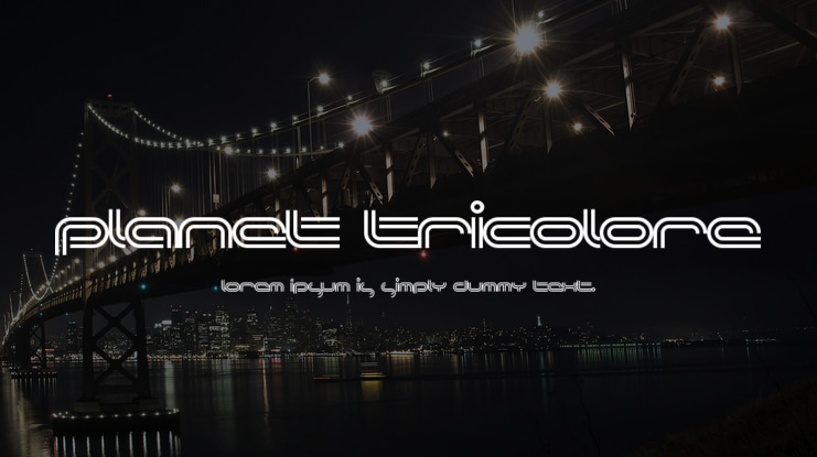 Planet Tricolore Font