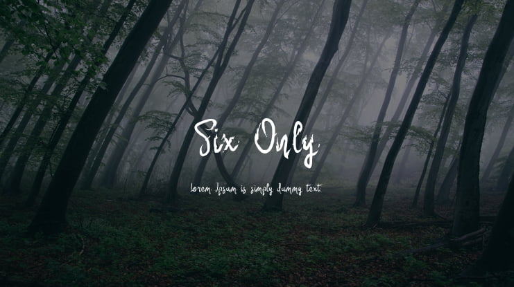 Six Only Font