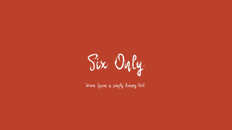 Six Only Font