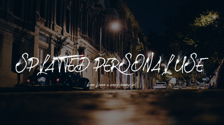 SPLATTED PERSONAL USE Font
