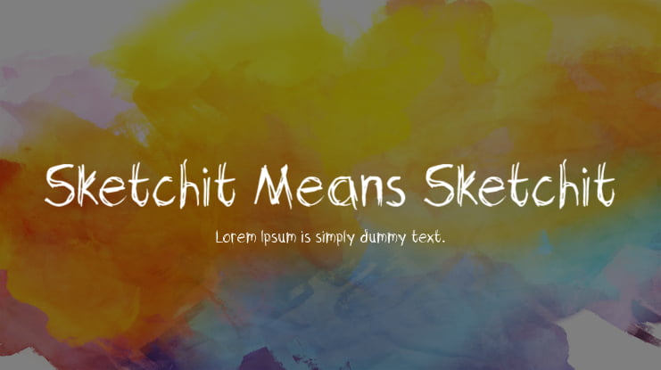 Sketchit Means Sketchit Font