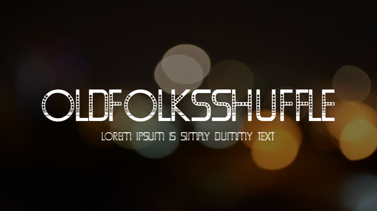 OldFolksShuffle Font