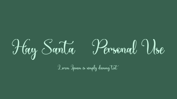 Hay Santa - Personal Use Font