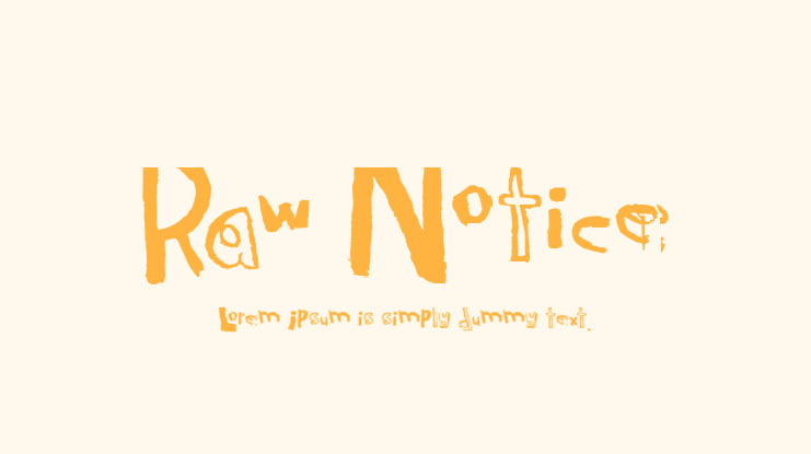 Raw Notice Font