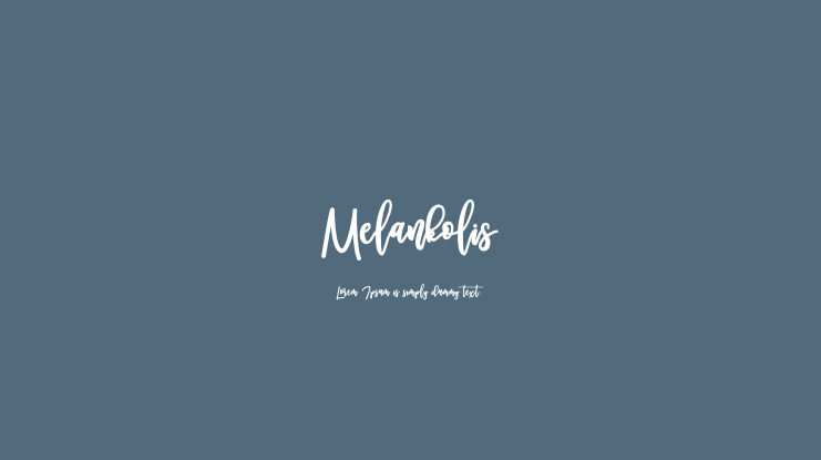 Melankolis Font