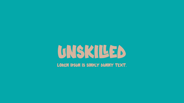 Unskilled Font