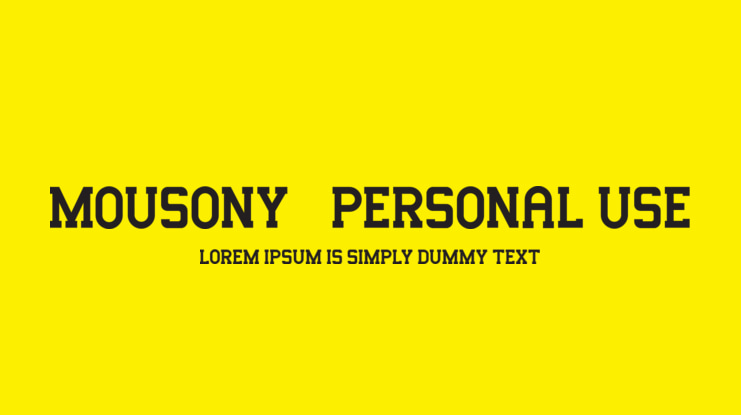 Mousony - Personal Use Font