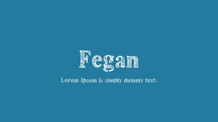 Fegan Font
