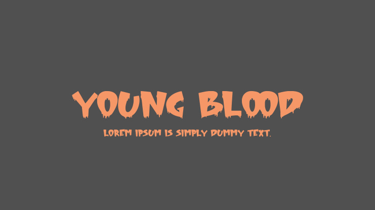 Young Blood Font