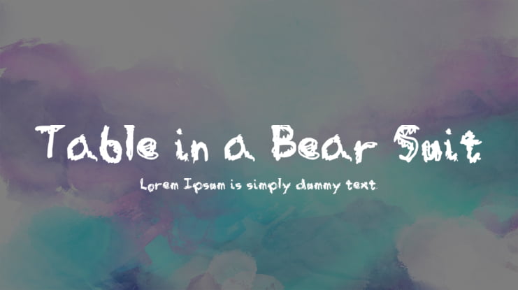 Table in a Bear Suit Font