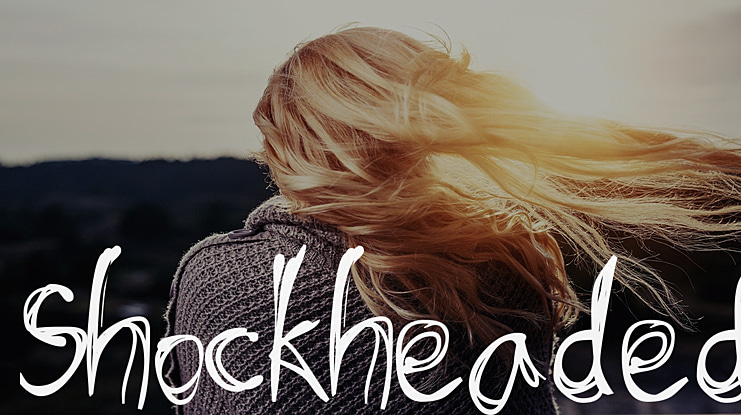 Shockheaded Font