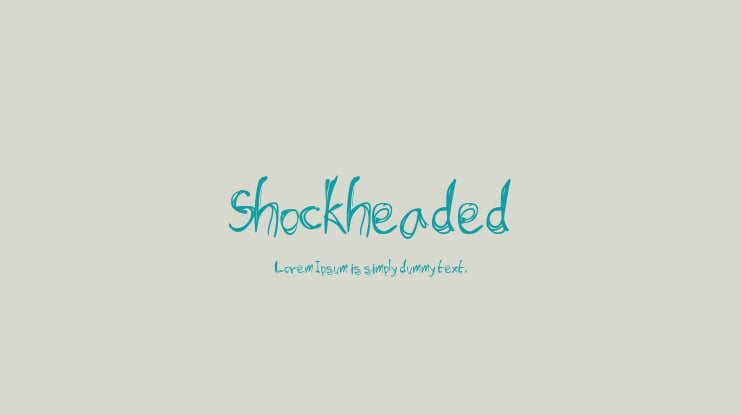 Shockheaded Font