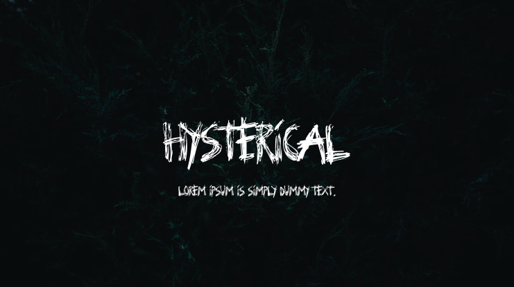 Hysterical Font