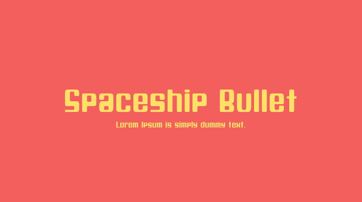 Spaceship Bullet Font