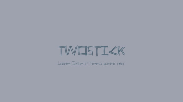 twostick Font