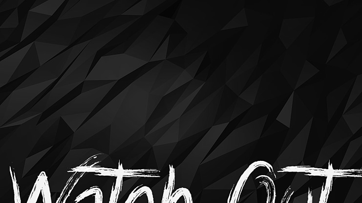 Watch Out Font