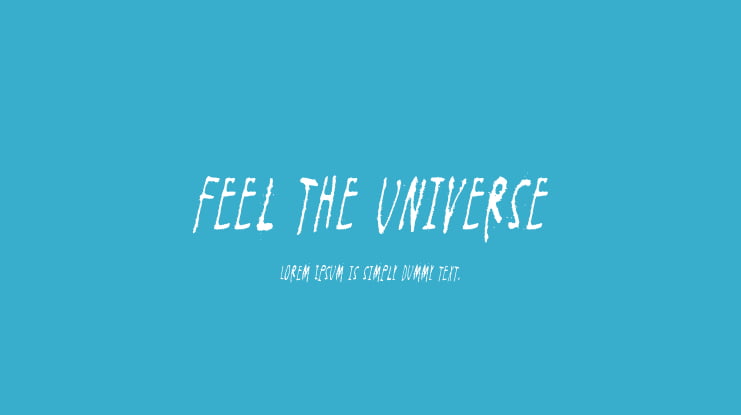 Feel the universe Font