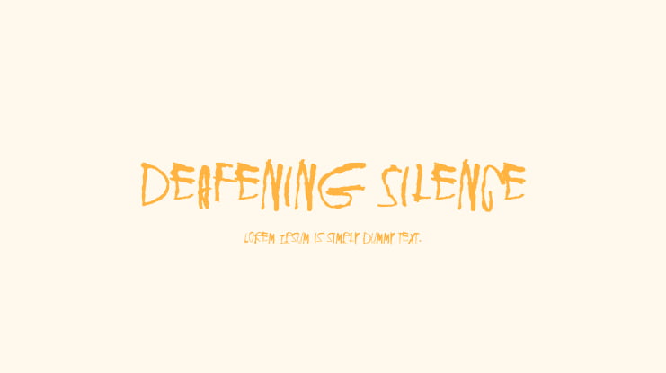 Deafening Silence Font