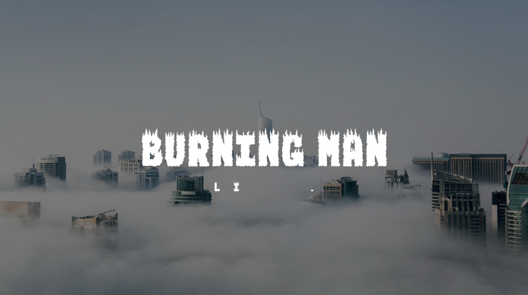 BURNING MAN Font
