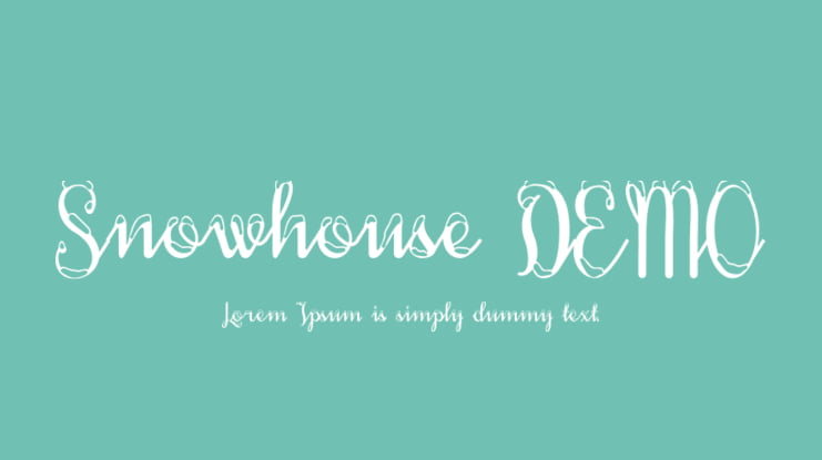 Snowhouse DEMO Font