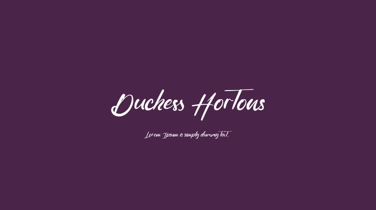 Duchess Hortons Font