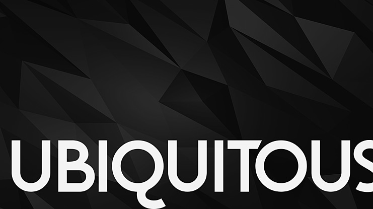 Ubiquitous Font Family