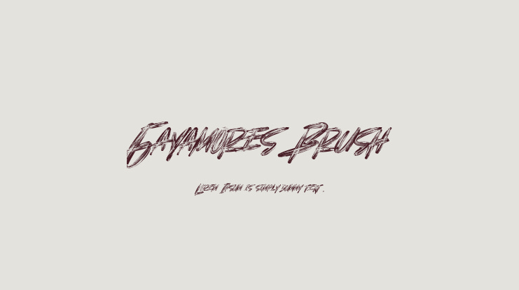 Gayamores Brush Font