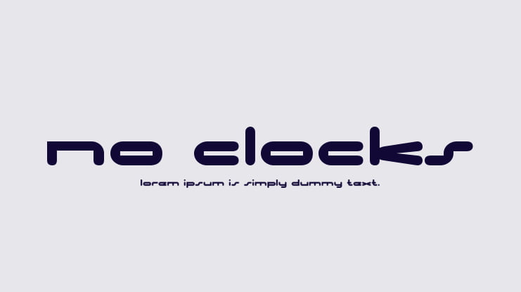No Clocks Font
