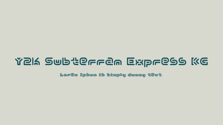 Y2k Subterran Express KG Font