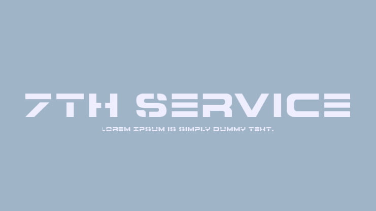 7th Service Font Family