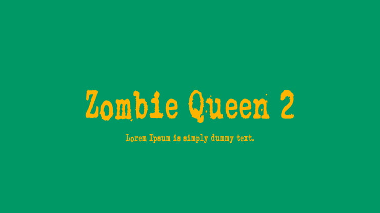 Zombie Queen 2 Font Family