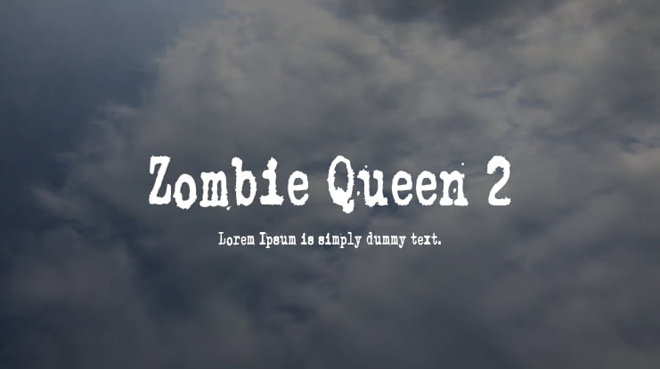 Zombie Queen 2 Font Family