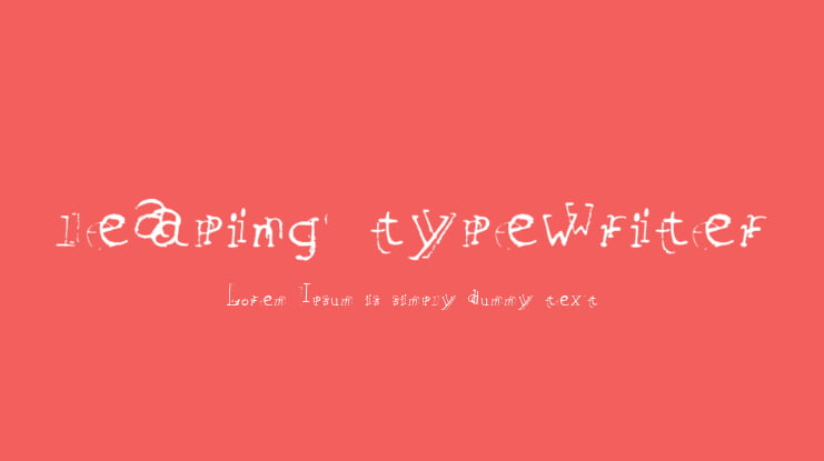 leaping typewriter Font