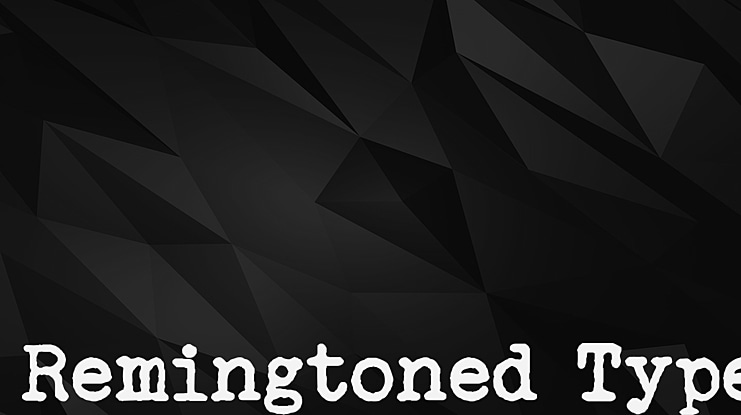 Remingtoned Type Font