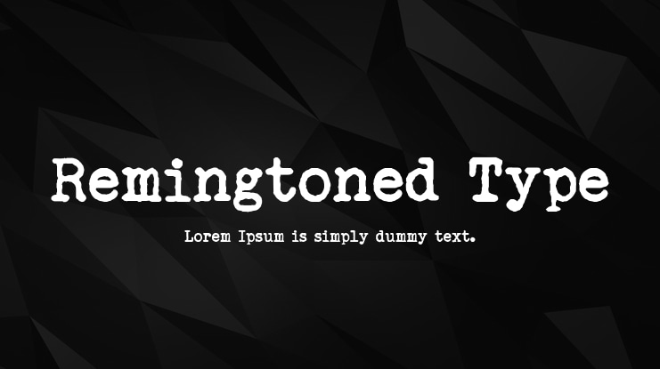 Remingtoned Type Font