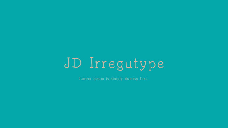 JD Irregutype Font