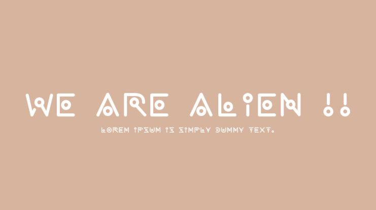 We are alien !! Font