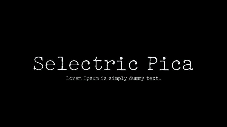Selectric Pica Font
