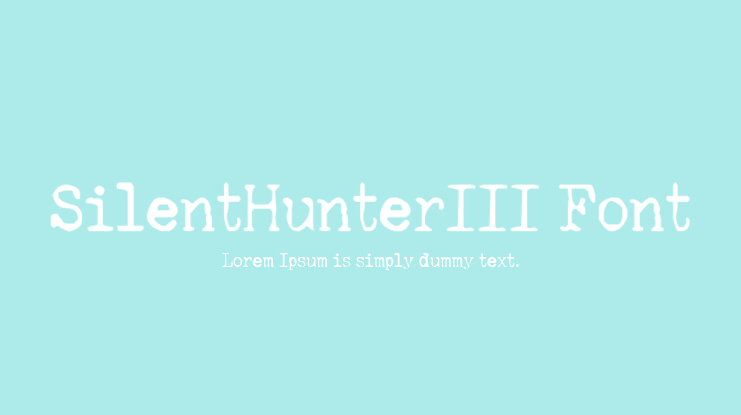 SilentHunterIII Font