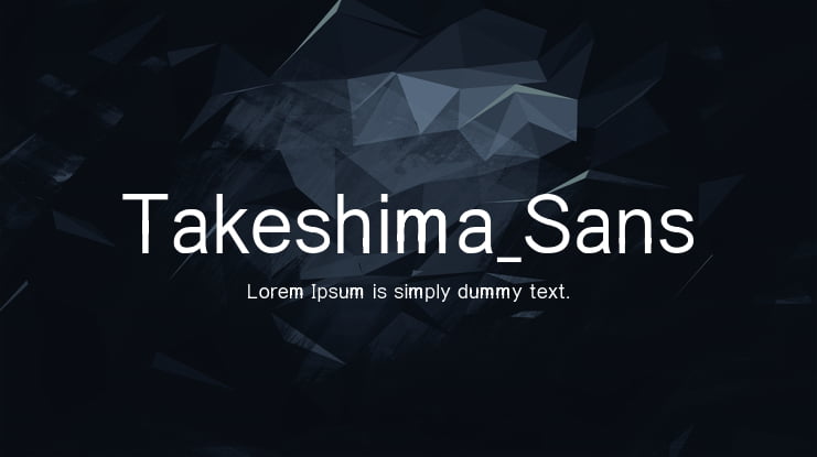Takeshima_Sans Font