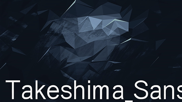 Takeshima_Sans Font