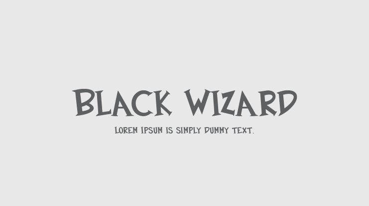 Black Wizard Font