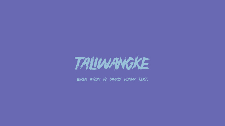 TALIWANGKE Font