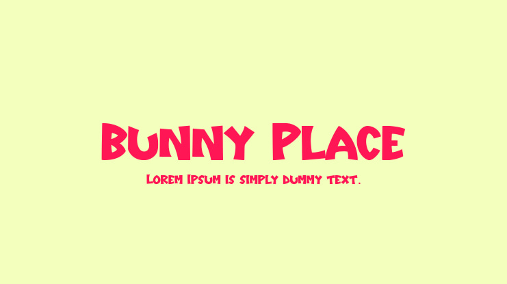 Bunny Place Font