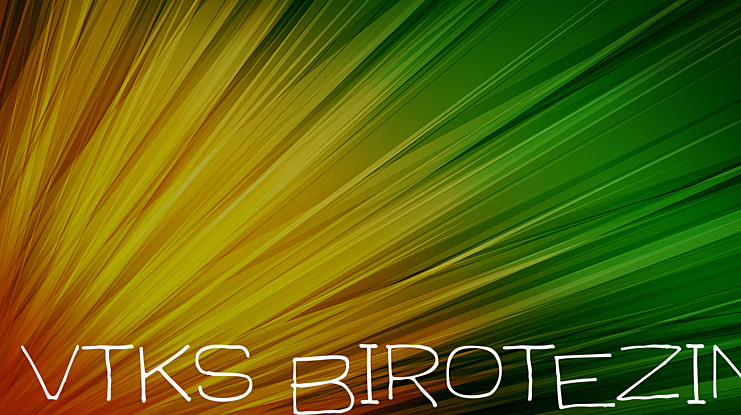 vtks birotezin Font