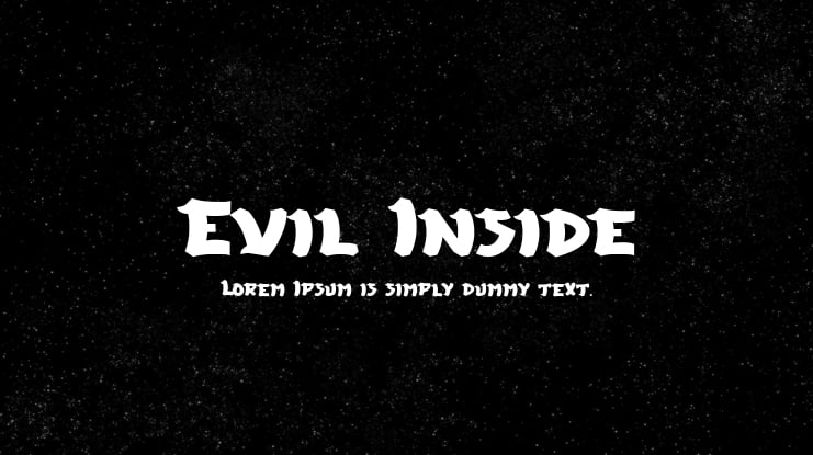 Evil Inside Font