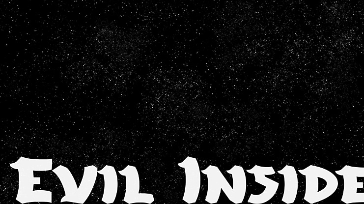 Evil Inside Font